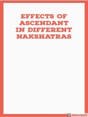 cover image of Effects of Ascendant in Different Nakshatras
